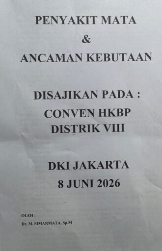 Dr MONANG SIMARMATA SpM Presentasikan PENTAKIT MATA dan ANCAMAN KEBUTAAN pada KONVENT PELAYAN PENUH WAKTU HKBP DISTRIK VIII JAKARTA Dr MONANG SIMARMATA SpM Presentasikan PENTAKIT MATA dan ANCAMAN KEBUTAAN pada KONVENT PELAYAN PENUH WAKTU HKBP DISTRIK VIII JAKARTA