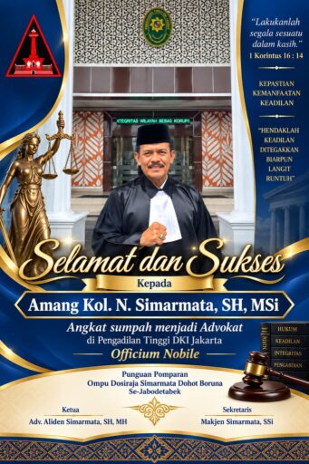 Selamat dan Sukses Kol (purn) Nasib Simarmata, SH, MSi Angkat Sumpah Menjadi Advokat di Pengadilan Tinggi DKI Jakarta Selamat dan Sukses Kol (purn) Nasib Simarmata, SH, MSi Angkat Sumpah Menjadi Advokat di Pengadilan Tinggi DKI Jakarta